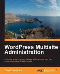 Wordpress Multisite Administration