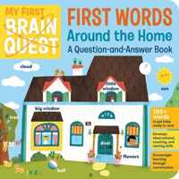 My First Brain Quest First Words: Around the Home