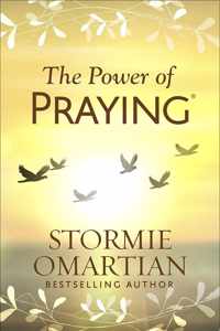 The Power of Praying