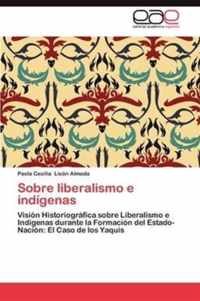 Sobre Liberalismo E Indigenas