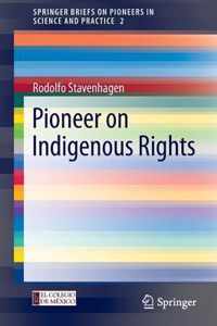 Pioneer on Indigenous Rights