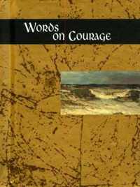 Words on Courage