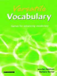 Versatile Vocabulary - Games for Enhancing Vocabulary