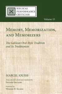 Memory, Memorization, and Memorizers