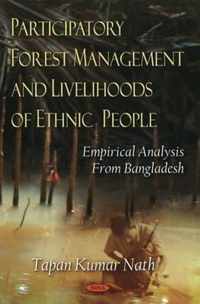 Participatory Forest Management & Livelihoods of Ethnic People