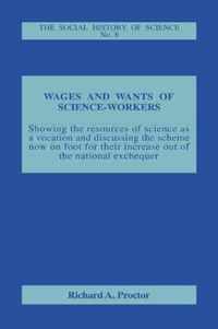 Wages and Wants of Science Work