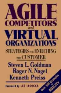 Agile Competitors and Virtual Organizations