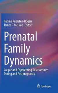 Prenatal Family Dynamics