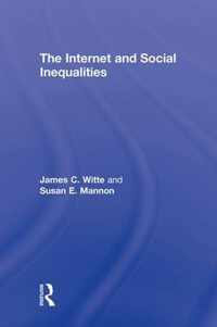 The Internet and Social  Inequalities