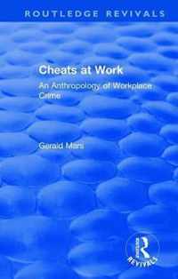 Cheats at Work