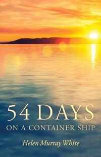 54 Days on a Container Ship