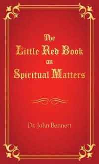 The Little Red Book on Spiritual Matters