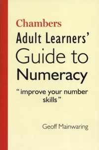 Chambers Adult Learners' Guide to Numeracy