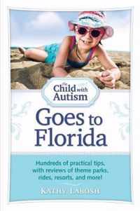 The Child with Autism Goes to Florida