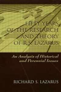 Fifty Years of the Research and theory of R.s. Lazarus