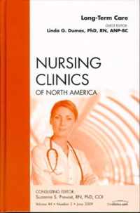 Long-Term Care, An Issue of Nursing Clinics