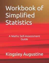 Workbook of Simplified Statistics