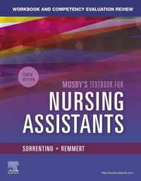 Workbook and Competency Evaluation Review for Mosby's Textbook for Nursing Assistants