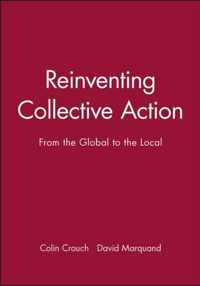 Reinventing Collective Action