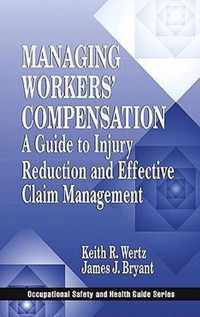 Managing Workers' Compensation