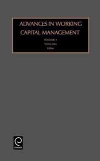 Advances in Working Capital Management Volume 4