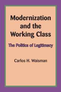 Modernization and the Working Class