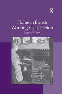 Home in British Working-Class Fiction