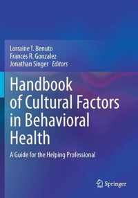 Handbook of Cultural Factors in Behavioral Health