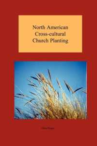 North American Cross-cultural Church Planting