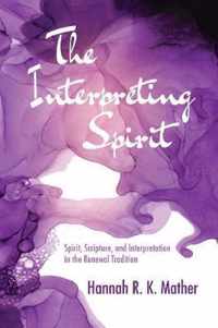 The Interpreting Spirit