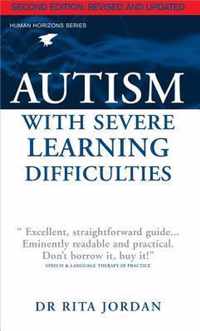 Autism With Severe Learning Difficulties