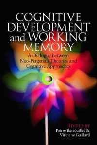 Cognitive Development and Working Memory