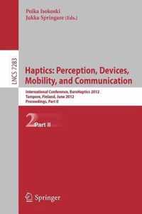 Haptics: Perception, Devices, Mobility, and Communication