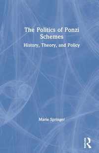 The Politics of Ponzi Schemes