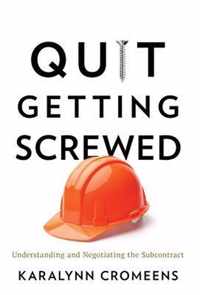 Quit Getting Screwed