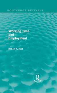 Working Time and Employment (Routledge Revivals)