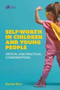 Self-worth in children and young people