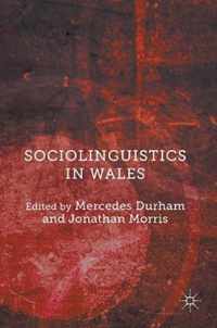 Sociolinguistics in Wales