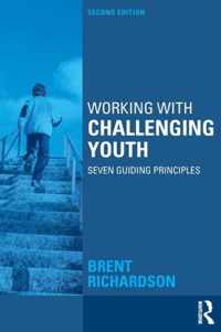 Working with Challenging Youth