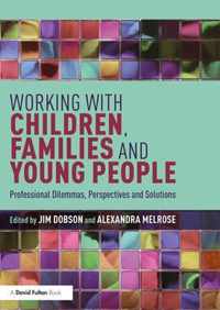 Working with Children, Families and Young People