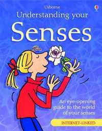 Understanding Your Senses