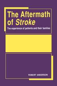 The Aftermath of Stroke