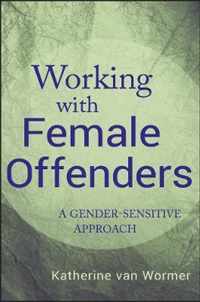 Working with Female Offenders