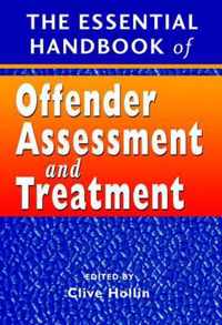 Essential Handbook Of Offender Assessment And Treatment