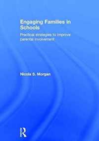 Engaging Families in Schools