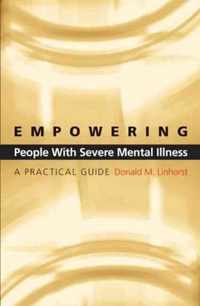 Empowering People with Severe Mental Illness