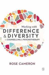 Working with Difference and Diversity in Counselling and Psychotherapy