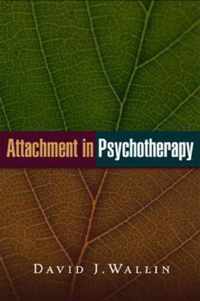 Attachment in Psychotherapy