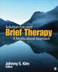 Solution-Focused Brief Therapy: A Multicultural Approach