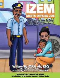 IZEM MEETS OFFICER JOE